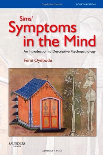 SIMS’ SYMPTOMS IN THE MIND: AN INTRODUCTION TO DESCRIPTIVE By Femi Oyebode Mint