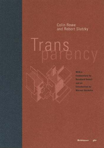 Transparency by Colin Rowe: Used