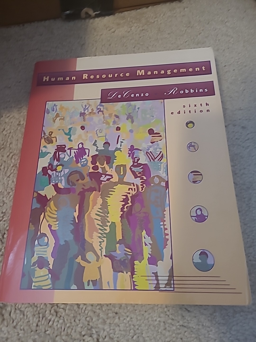 Human Resource Management : Concepts and Applications by David A. De Cenzo…