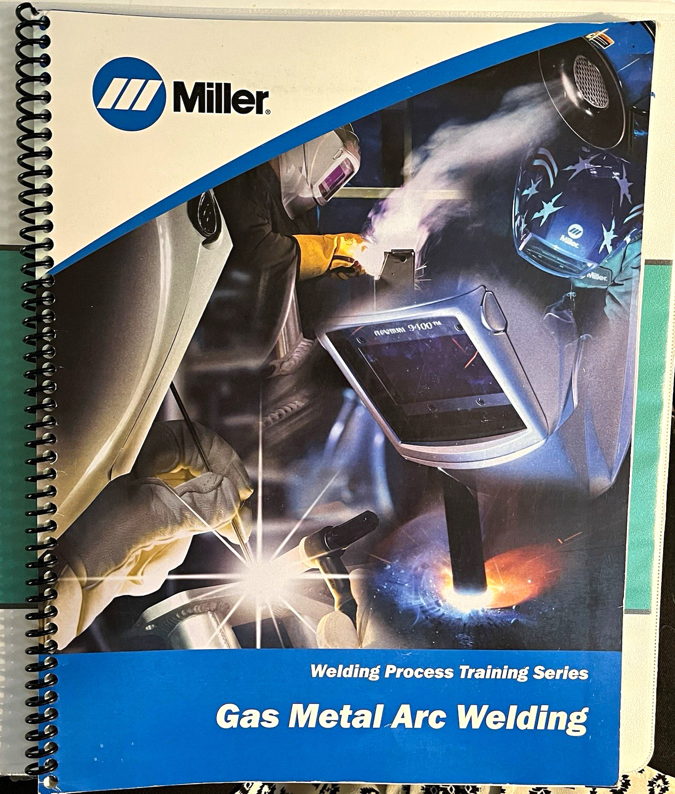 Miller Welding Process Training Series Gas Metal Arc Welding Spiral Bound Book