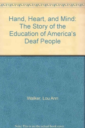 Hand, Heart And Mind: The Story of the …, Walker, Lou