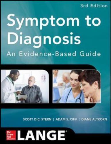 Symptom to Diagnosis An Evidence Based Guide, Third Edition, Stern, Scott,Altkor