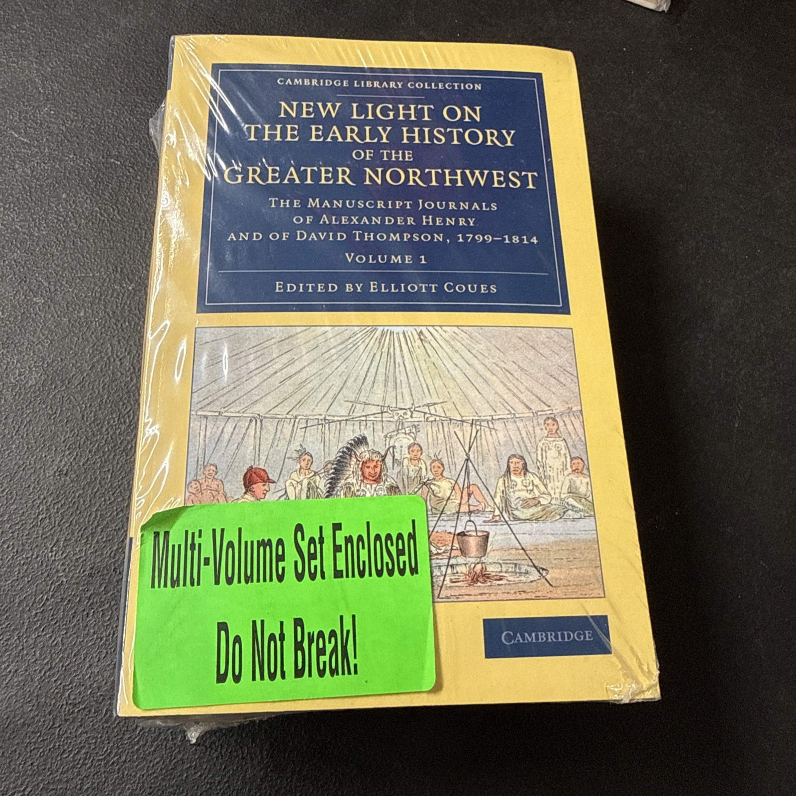 New Light on Early History Greater Northwest Henry Thompson Journals 3-Vol Set