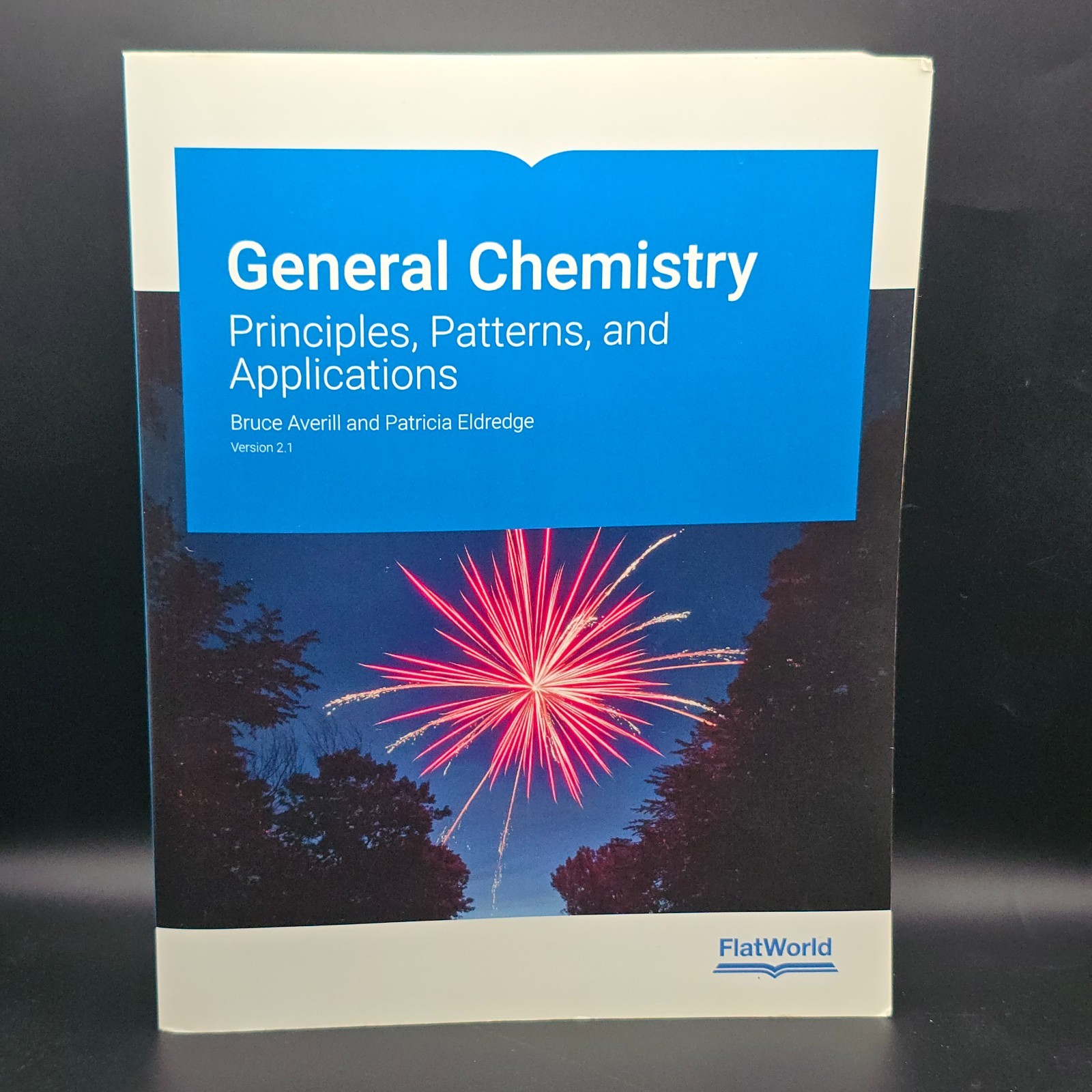 GENERAL CHEMISTRY Principles Patterns & Applications v2.1 Averill & Eldredge