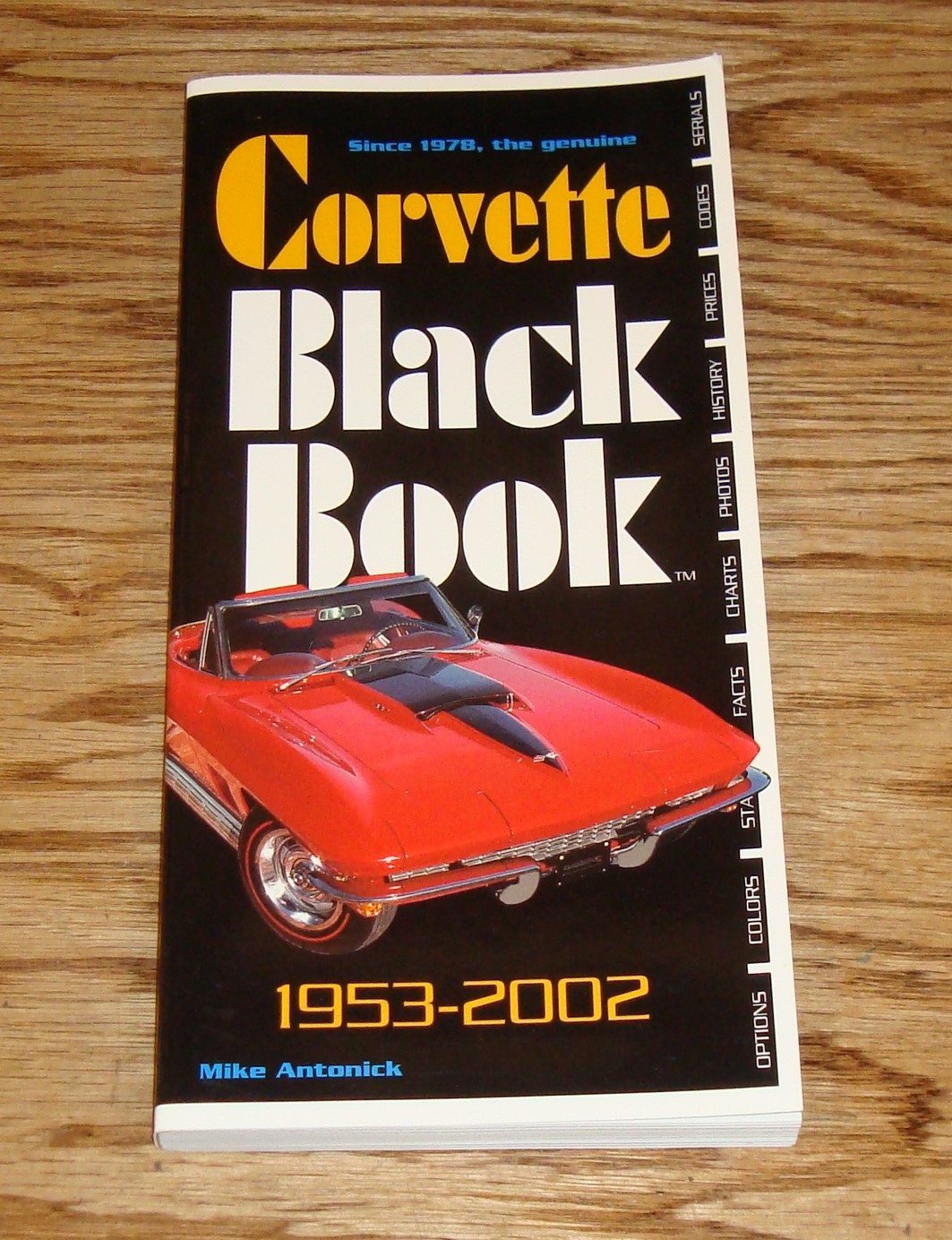 Chevrolet Corvette Black Book 1953 – 2002 Mike Antonick