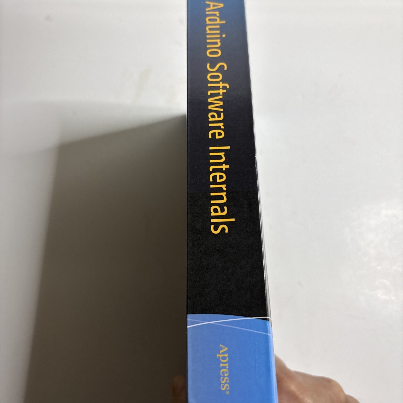 Arduino Software Internals: A Complete Guide to How Your Arduino Language and Ha