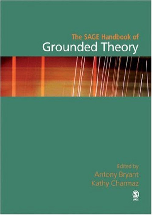 The SAGE Handbook of Grounded Theory Hardcover