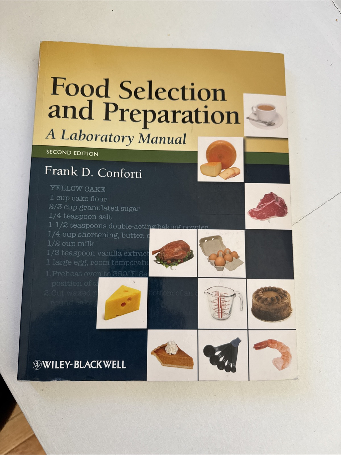 Food Selection and Preparation : A Laboratory Manual by Frank D. Conforti (2008,