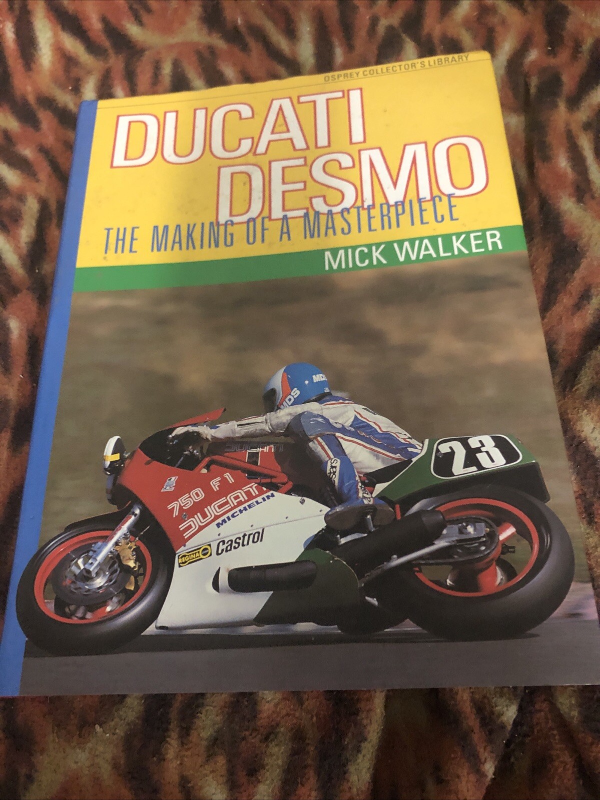 Osprey Colour Library: Ducati Desmo by Mick Walker (1989, Hardcover) 1st Edition