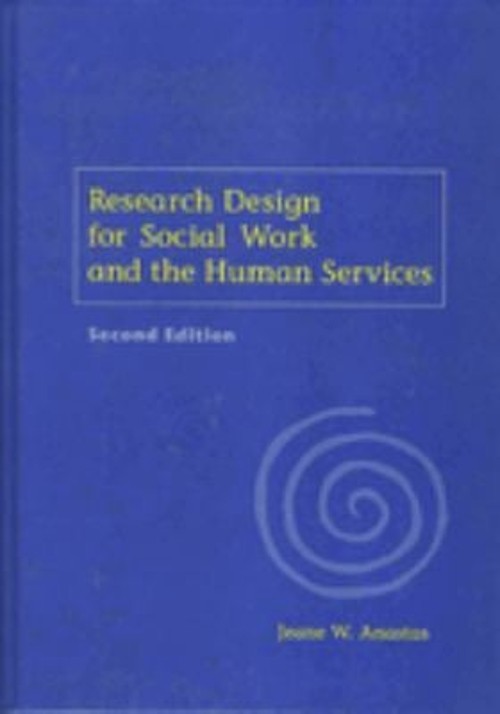 Research Design for Social Work and the Human Services Hardcover
