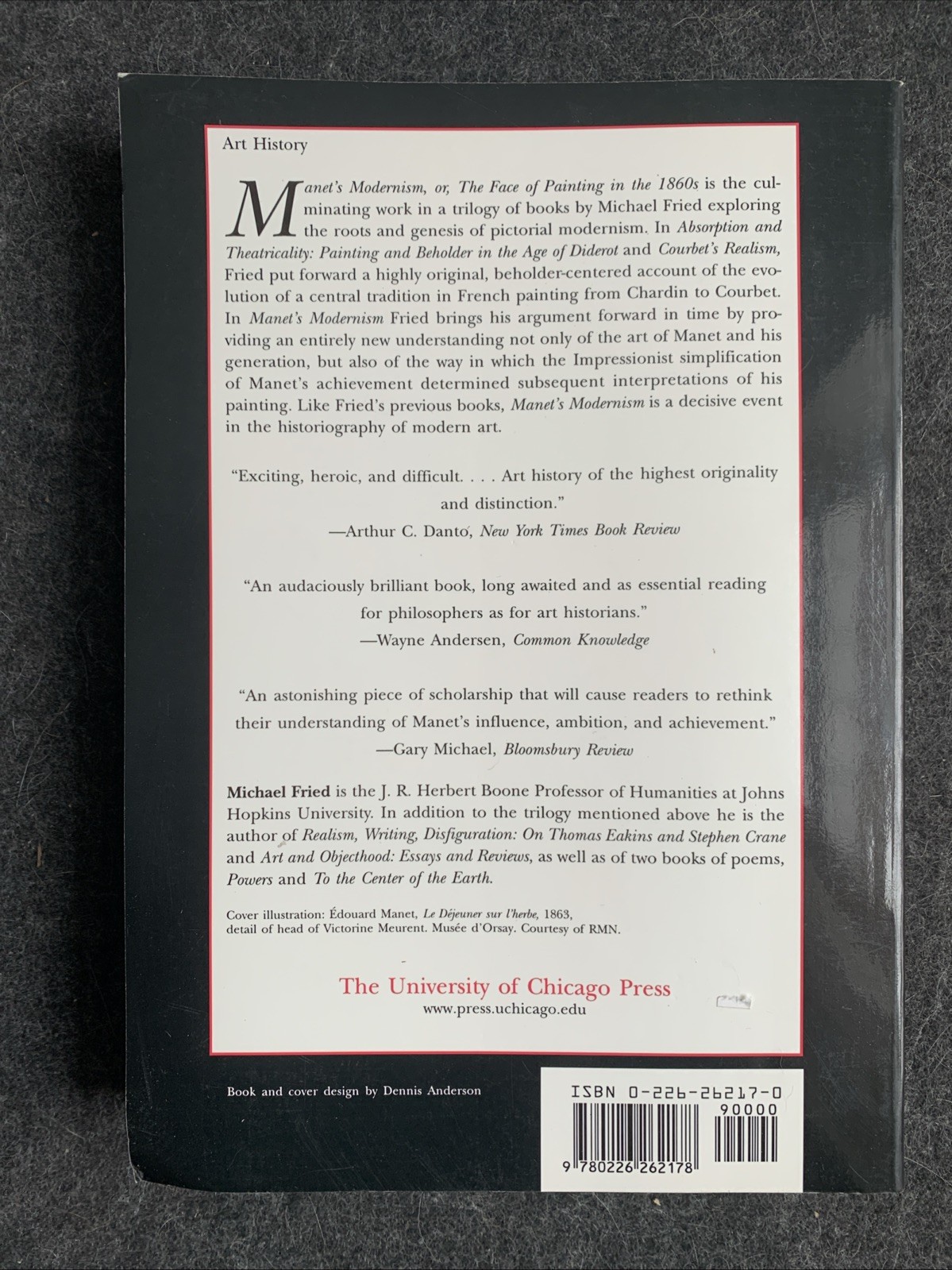Manet’s Modernism : Or, the Face of Painting in The 1860s by Michael Fried : VGC