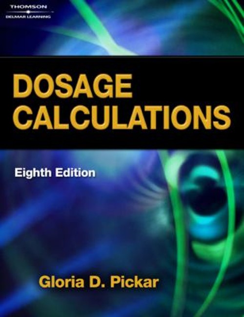 Dosage Calculations Compact Disc Gloria, Pickar-Abernethy, Amy Pi
