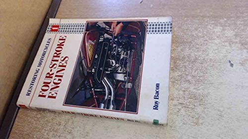 Restoring Motor Cycle Engines: Four-Str… by Bacon, Roy H. Paperback / softback