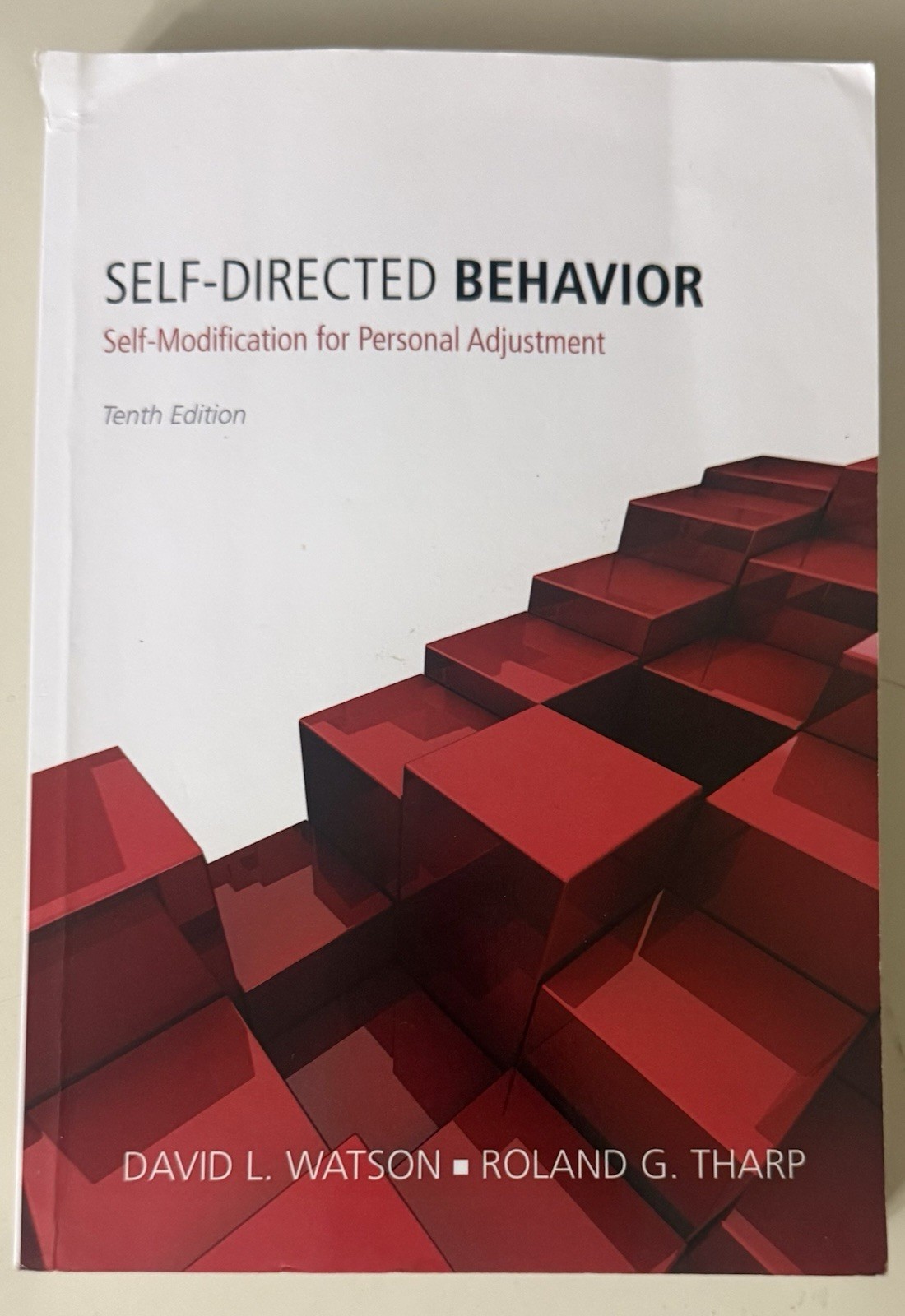 Self-Directed Behavior: Self-Modification for Personal Adjustment 10th