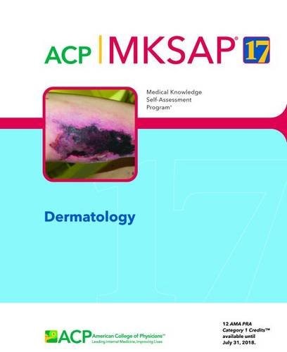 MKSAP® 17 Dermatology
