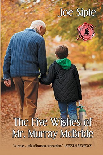 The Five Wishes of Mr. Murray McBride by Siple, Joe Book The Fast Free Shipping