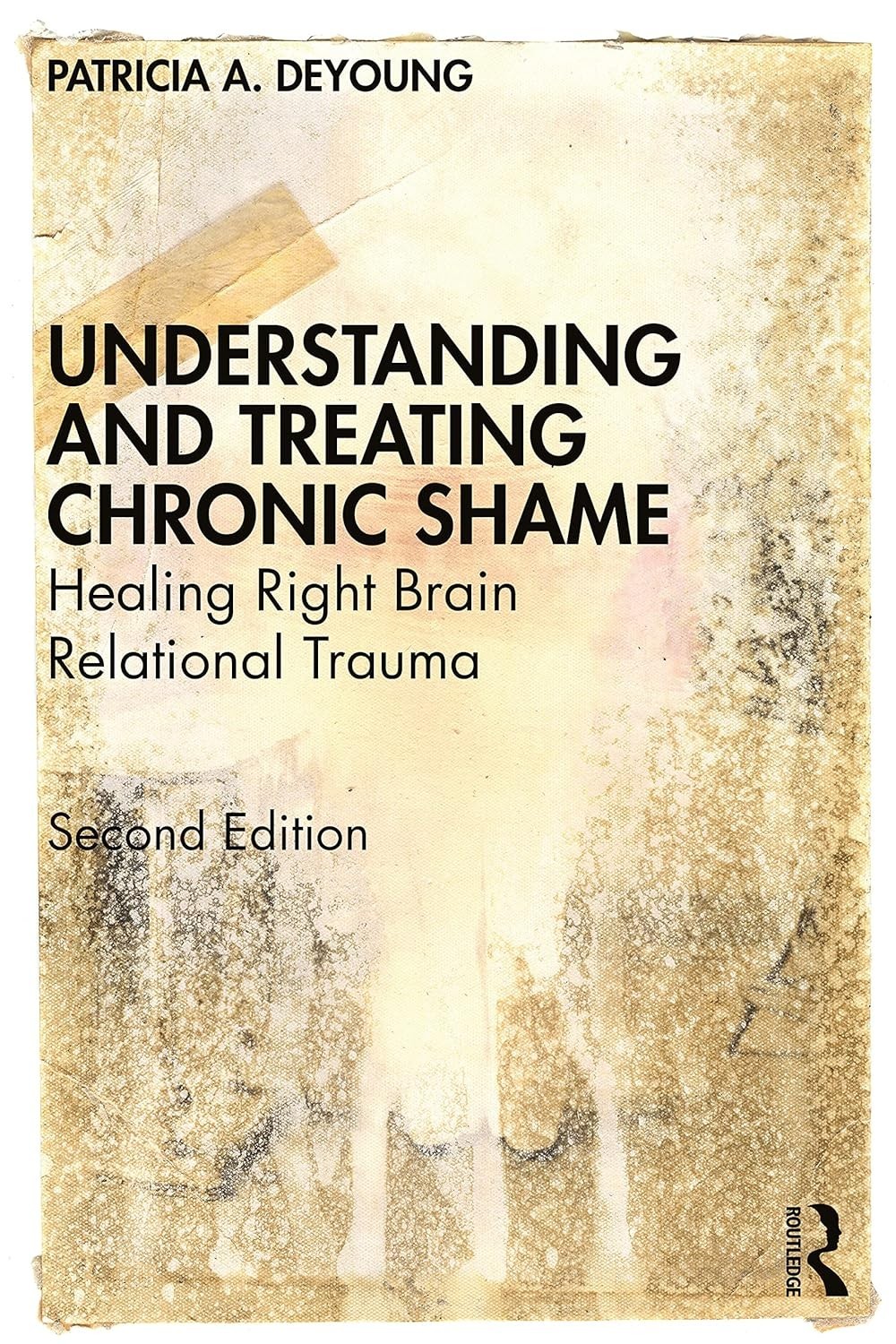 Understanding and Treating Chronic Shame 2nd Edition Free Shipping