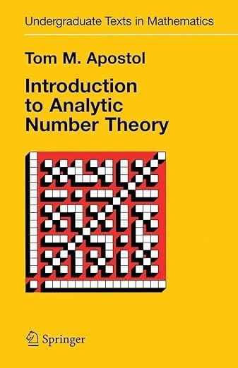 Introduction to Analytic Number Theory Undergraduate Texts in Mathematics