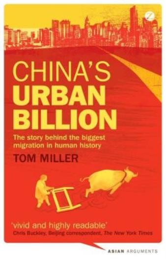 China’s Urban Billion: The Story Behind The Biggest Migratio…