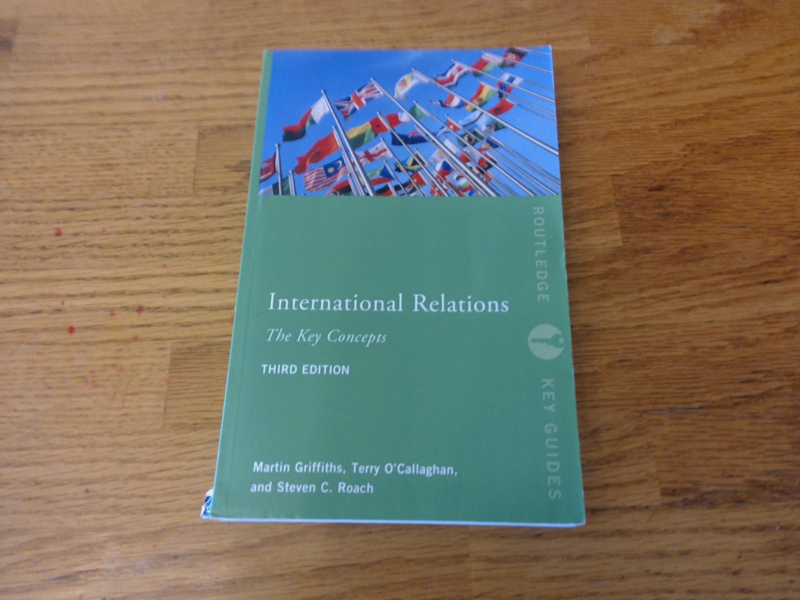INTERNATIONAL RELATIONS THE KEY CONCEPTS 3RD EDITION