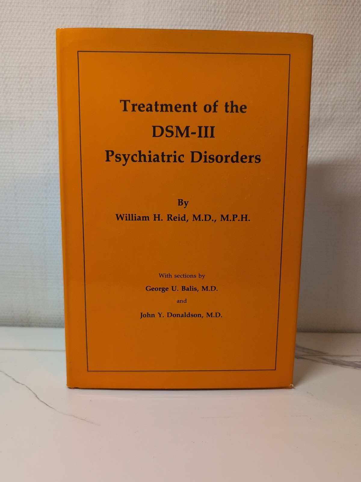 Treatment Of The DSM-III Psychiatric Disorders By William H. Reid (1983)
