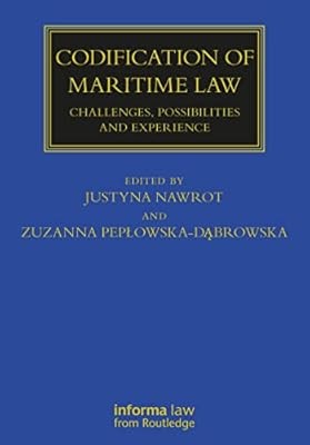Codification of Maritime Law: Challenges, Possibilities and Experience (Maritime