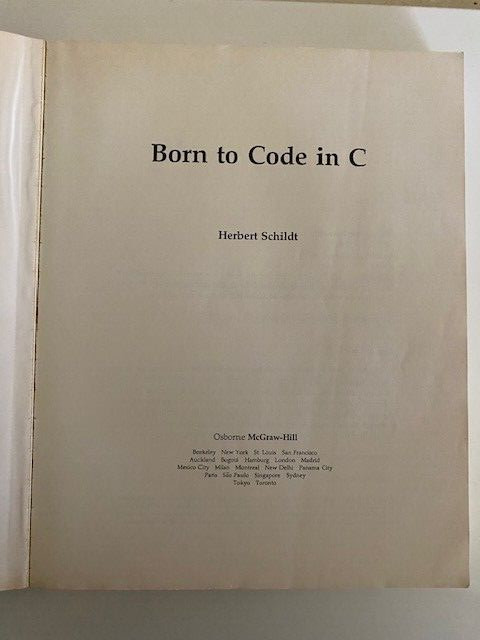 Born to Code in C by Schildt, Herbert