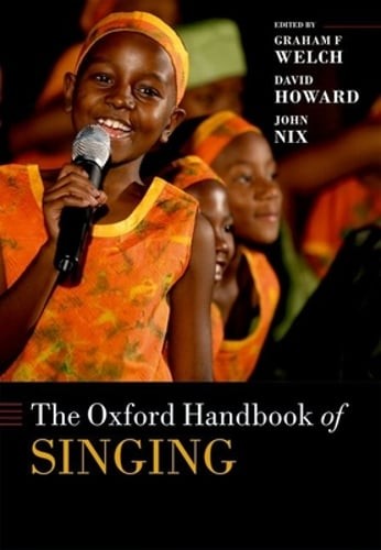 The Oxford Handbook of Singing by Graham F. Welch: Used