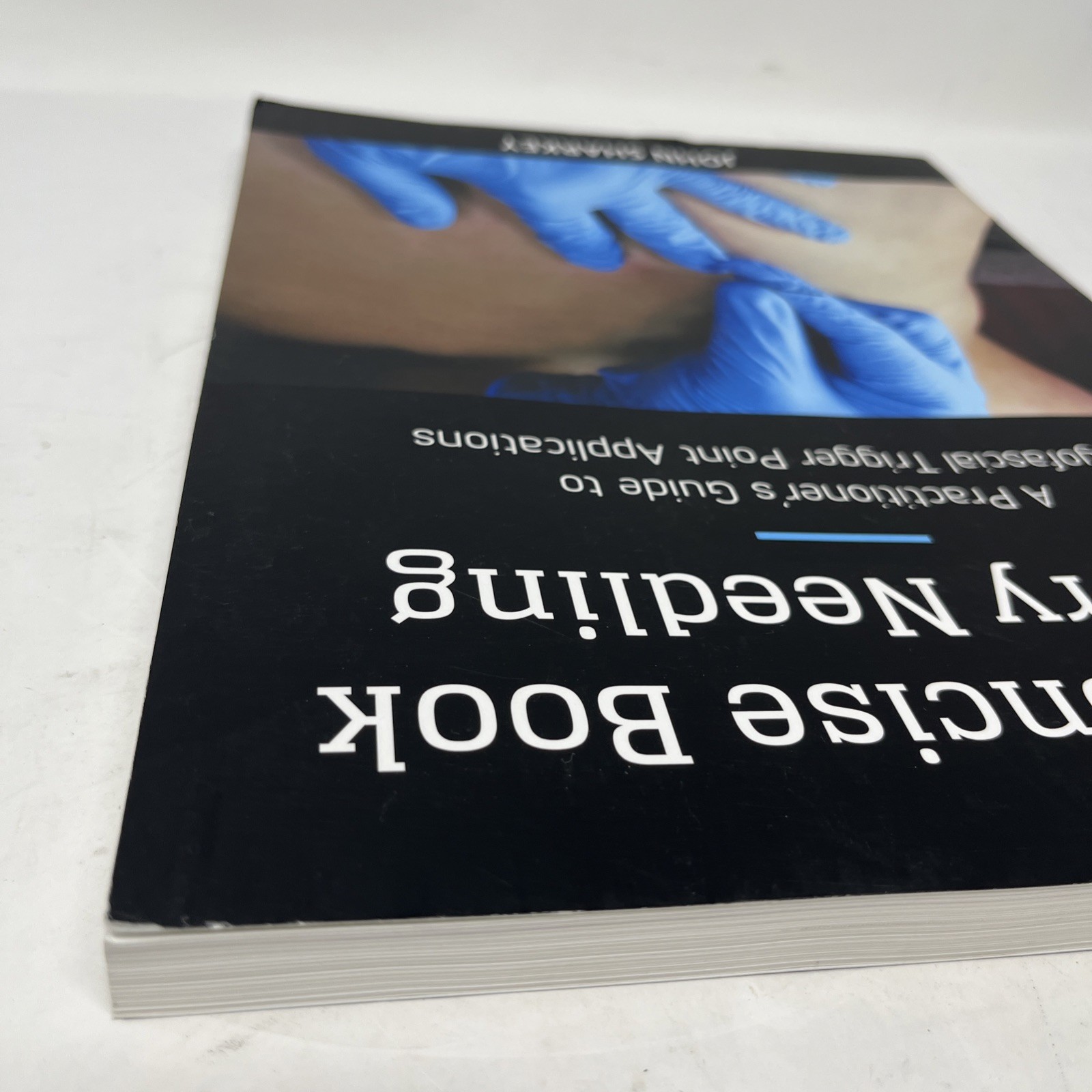 Concise Book of Dry Needling : A Practitioner’s Guide to Myofascial Trigger…