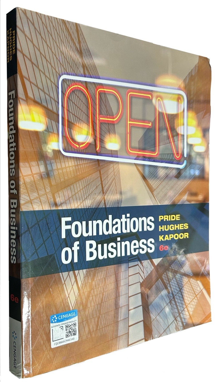 Cengage Learning Inc: Foundations of Business by Jack R. Kapoor, William M.
