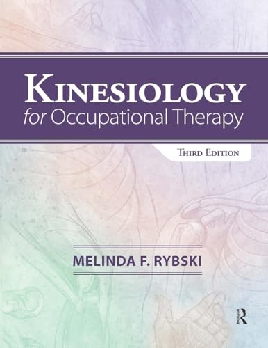 Kinesiology for Occupational Therapy, Rybski, Melinda