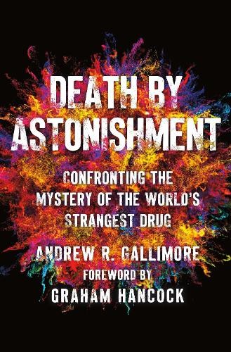 Andrew R. Gallimore Death by Astonishment (Hardback) (UK IMPORT)