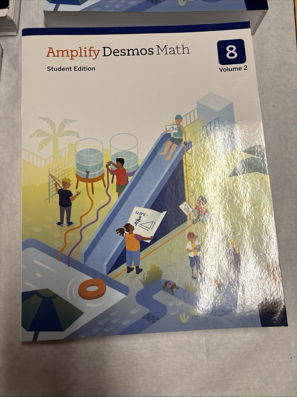 Amplify Desmos Math 8 Set: Teachers 1 & 2, Student 1 & 2, Assessment & Overview