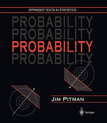 PROBABILITY (SPRINGER TEXTS IN STATISTICS) By Jim Pitman – Hardcover **Mint**