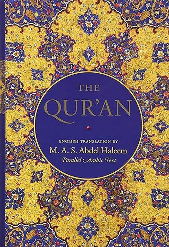 The Qur’an: English translation and Parallel Arabic text