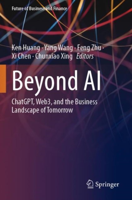 Beyond AI by Ken Huang PAPERBACK 9783031452840
