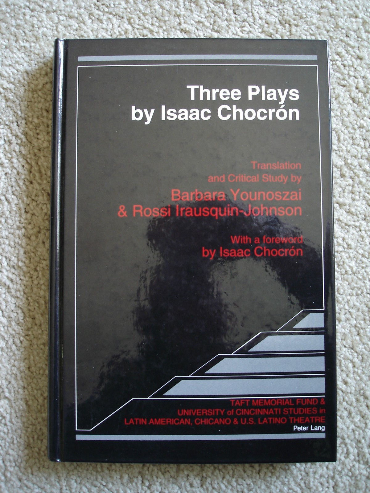Three Plays by Isaac Chocron Book signed by Author Barbara Younoszai. 1995 Used