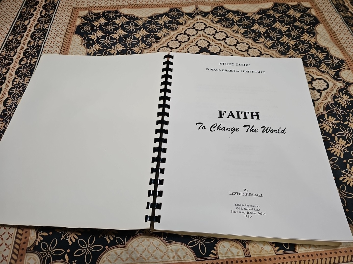 Rare FAITH TO CHANGE THE WORLD (c) 1997 Spiral Bound Study Guide LESTER SUMRALL