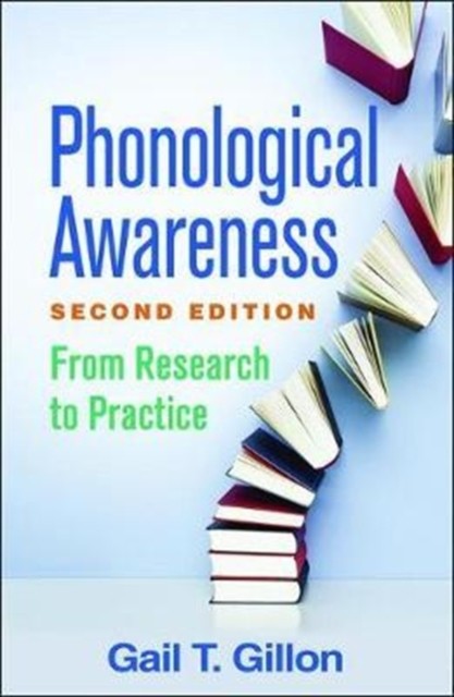 Phonological Awareness, Second Edition by Gail T. Gillon (Paperback Book)