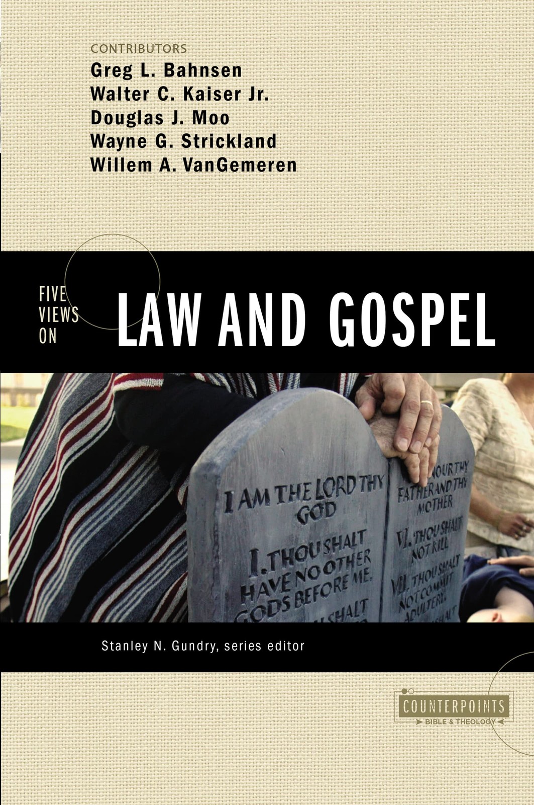 Five Views on Law and Gospel – Kaiser Jr., Walter C.|VanGemeren, Willem A.|G…