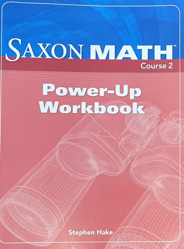Saxon Math Course 2 Power-Up Workbook Homeschool – missing some pages – unused