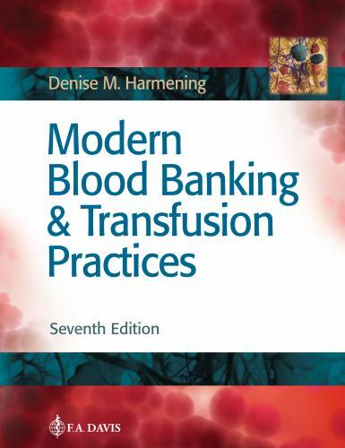 Modern Blood Banking & Transfusion Practices, Hardcover by Harmening, Denise,…