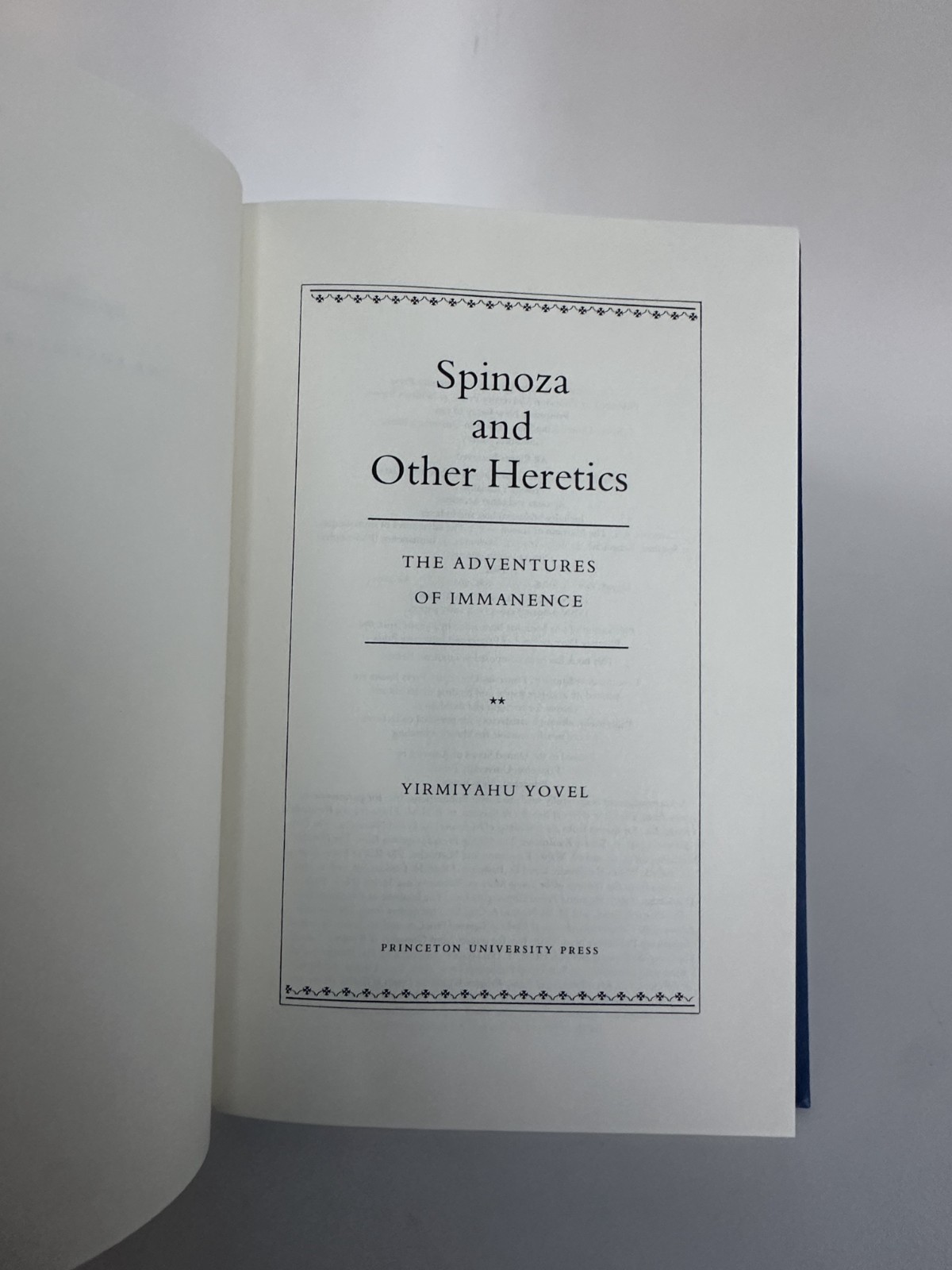 Yirmiyahu YOVEL / Spinoza & Other Heretics Volume 2 1989 FIRST EDITION HCDJ