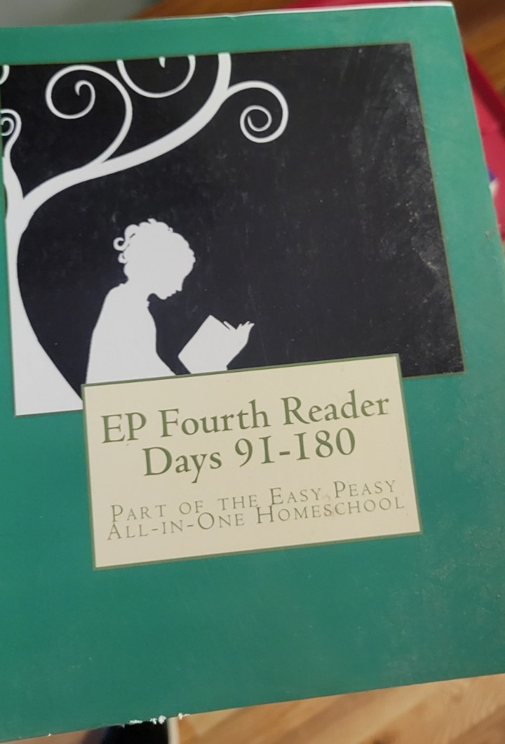 EP Fourth Reader Days 91-180 Easy Peasy All-In-One Homeschool by Lee Giles