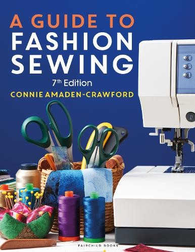 Connie Amaden-Crawford A Guide to Fashion Sewing (Paperback)