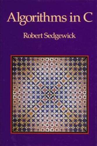 Algorithims in C by Robert Sedgewick: Used