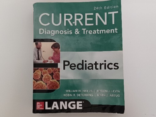 CURRENT Diagnosis and Treatment Pediatrics, Twenty-Fourth Edition