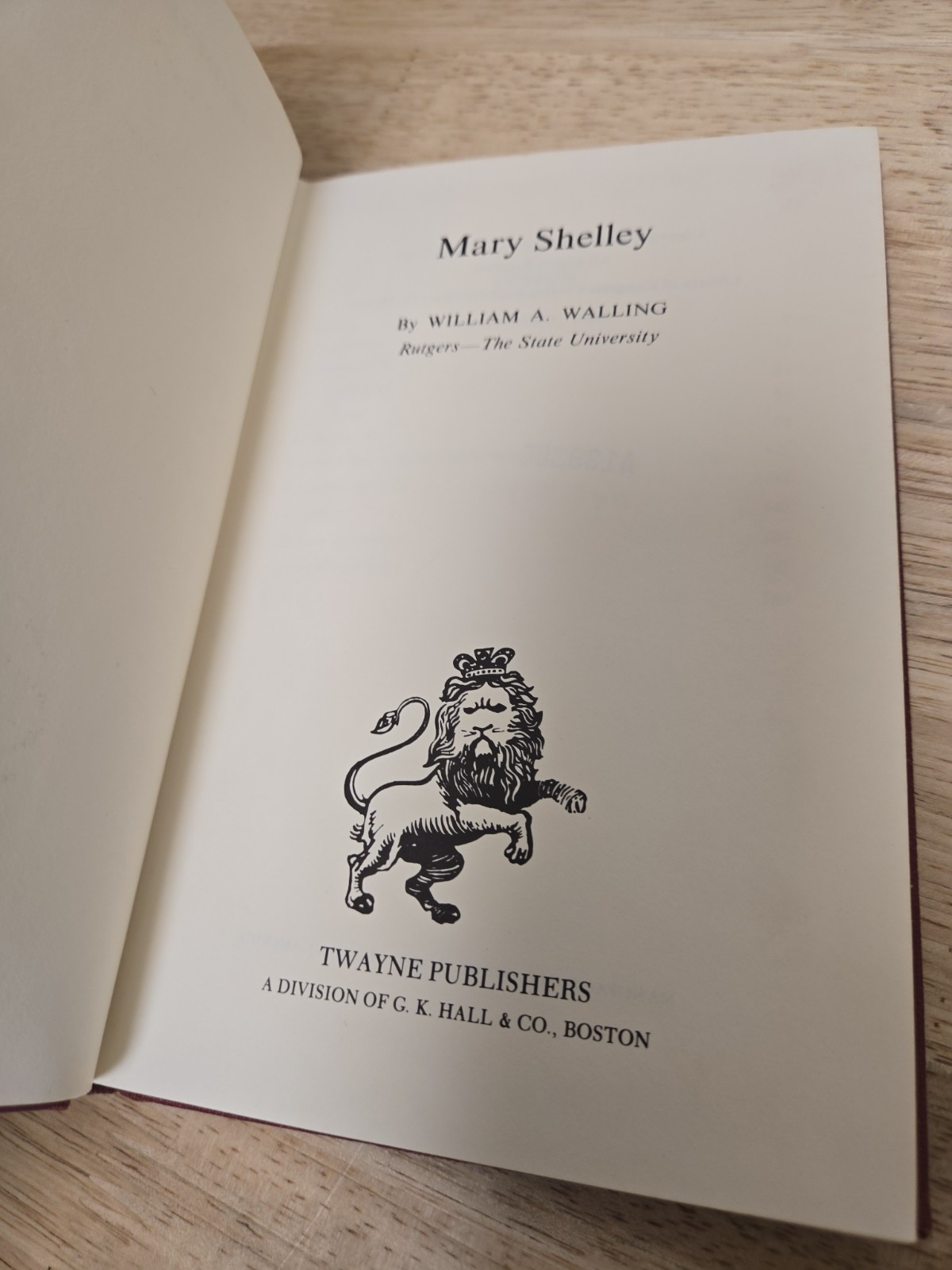 English Authors Ser.: Mary Shelley by William A. Walling (1972, Library Binding)