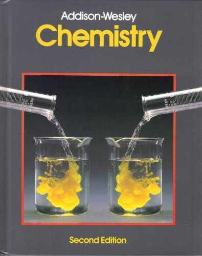 Addison Wesley Chemistry 1990 (Student – Hardcover, by Wilbrahams – Very Good