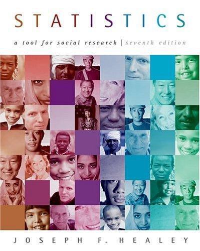 Statistics A Tool For Social Research by Joseph F Healey